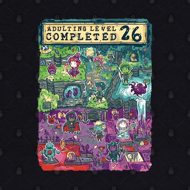 Adulting Level 26 Completed Birthday Gamer by Norse Dog Studio